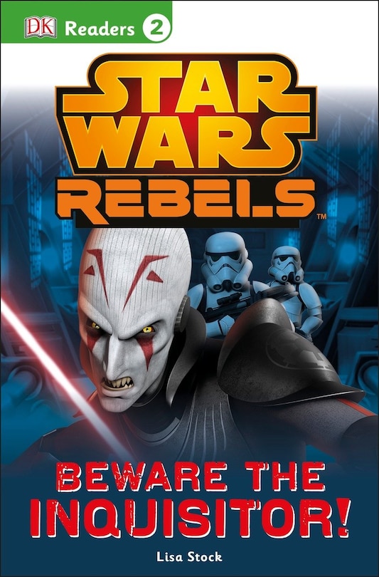 Couverture_Dk Readers L2: Star Wars Rebels: Beware The Inquisitor