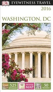 Front cover_Dk Eyewitness Travel Guide: Washington, D.c.