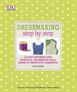 Dressmaking Step By Step