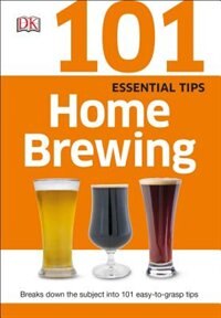 Front cover_101 Essential Tips: Home Brewing