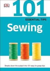 Front cover_101 Essential Tips: Sewing