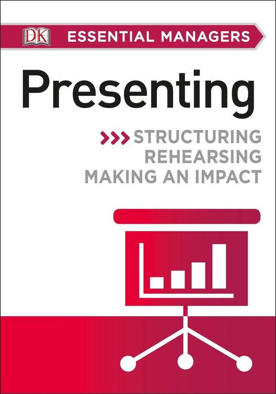 Front cover_Dk Essential Managers: Presenting