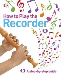 Front cover_How To Play The Recorder