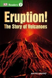 Front cover_Dk Readers L2: Eruption!: The Story Of Volcanoes