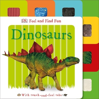 Couverture_Feel And Find Fun: Dinosaurs