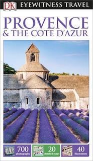Front cover_Dk Eyewitness Travel Guide: Provence & The Cote D'azur