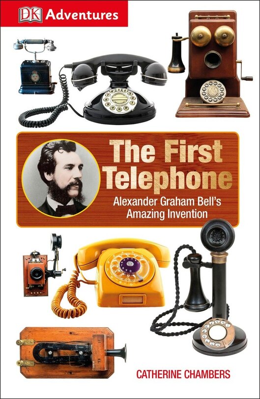 Front cover_Dk Adventures: The First Telephone