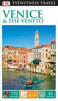 Front cover_Dk Eyewitness Travel Guide: Venice & The Veneto