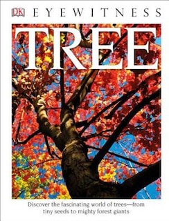 Front cover_Dk Eyewitness Books: Tree (library Edition)