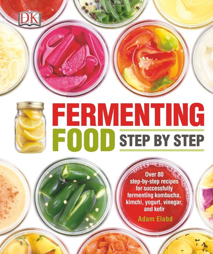 Front cover_Fermenting Food Step By Step