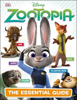Front cover_Disney Zootopia: The Essential Guide