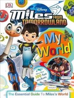 Front cover_My World: Miles From Tomorrowland