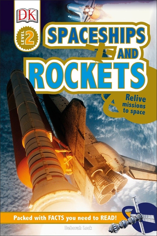 Front cover_Dk Readers L2: Spaceships And Rockets