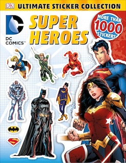 Front cover_Ultimate Sticker Collection: Dc Comics Super Heroes