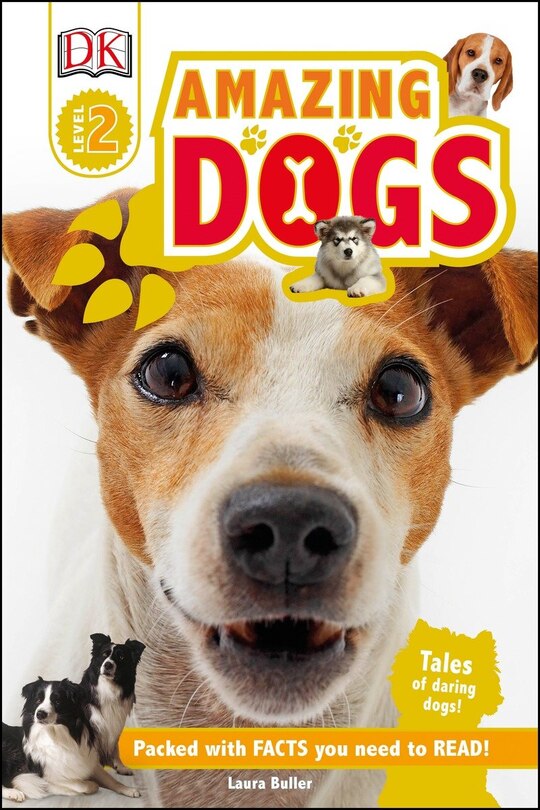 Front cover_Dk Readers L2: Amazing Dogs