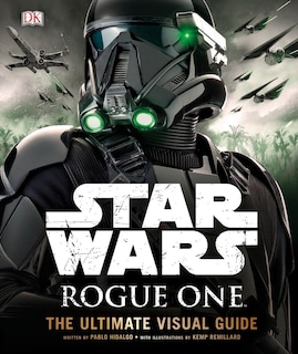Front cover_Star Wars: Rogue One: The Ultimate Visual Guide