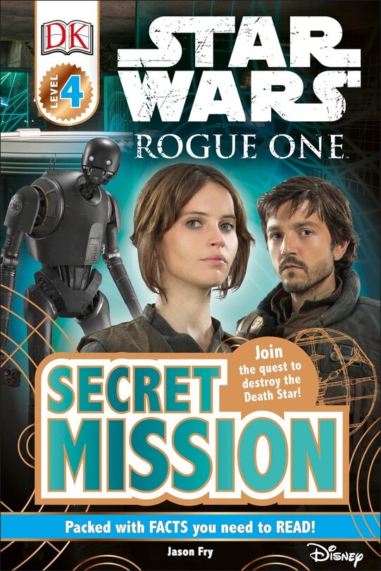 Couverture_Dk Readers L4: Star Wars: Rogue One: Secret Mission