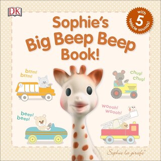 Couverture_Sophie La Girafe: Sophie's Big Beep Beep Book!