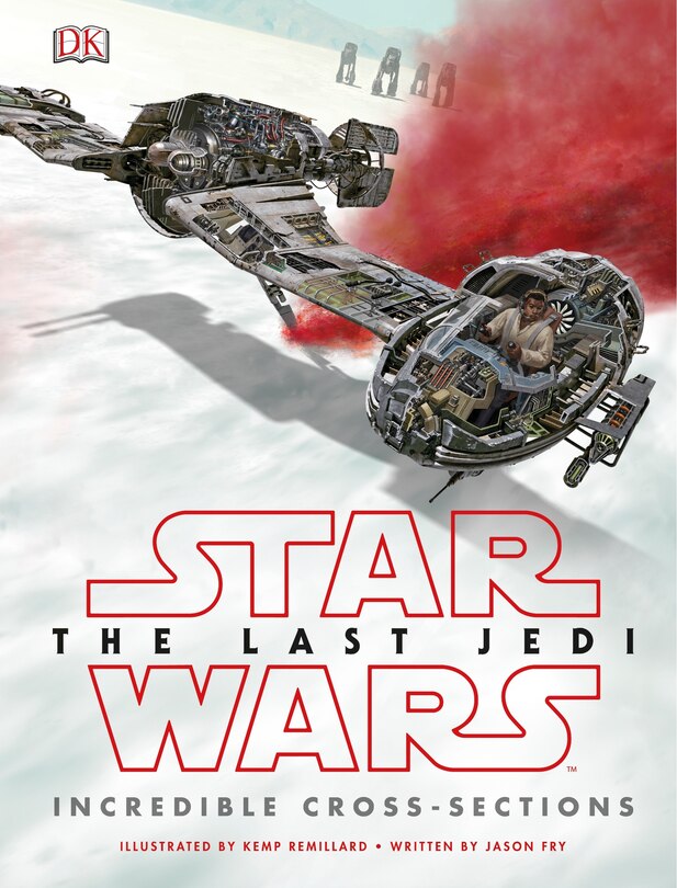 Couverture_Star Wars The Last Jedi™ Incredible Cross-Sections