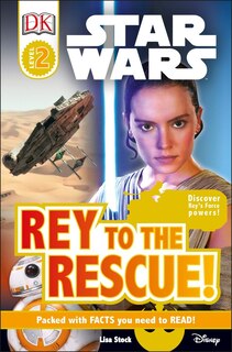 Front cover_DK Readers L2: Star Wars: Rey to the Rescue!