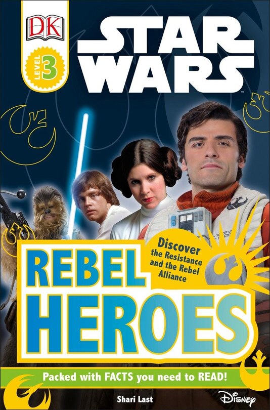 Front cover_Dk Readers L3: Star Wars: Rebel Heroes