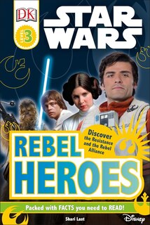Couverture_Dk Readers L3: Star Wars: Rebel Heroes