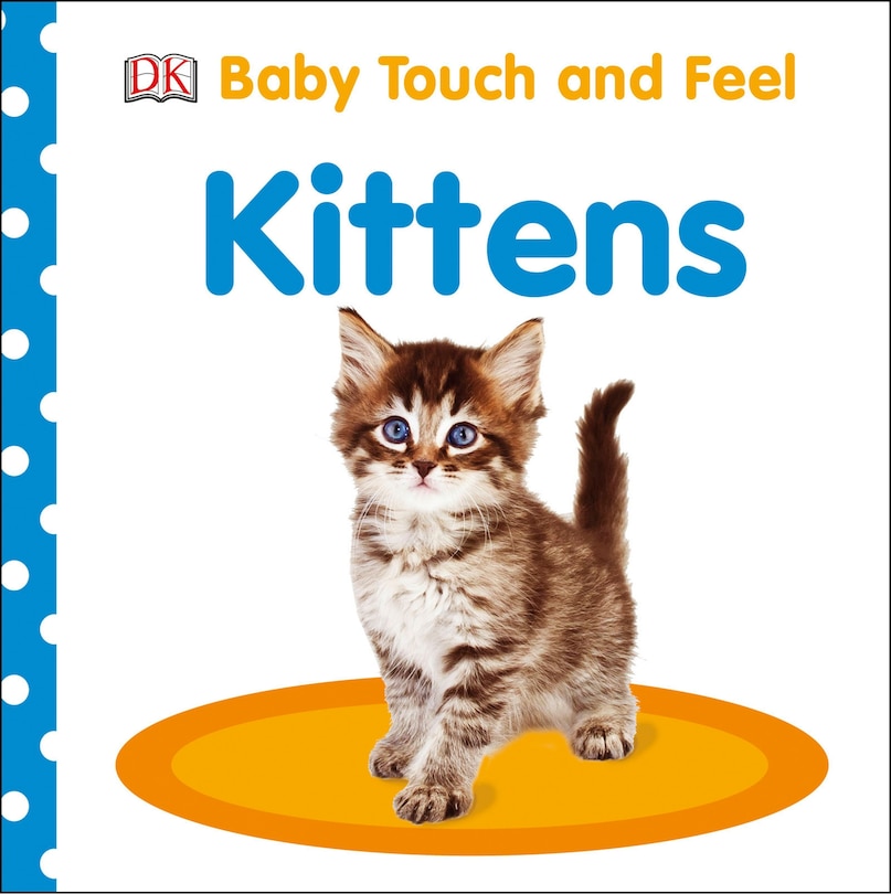 Front cover_Baby Touch And Feel: Kittens