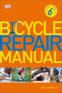 Front cover_Bicycle Repair Manual, 6th Edition