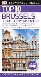 Couverture_Top 10 Brussels, Bruges, Antwerp And Ghent