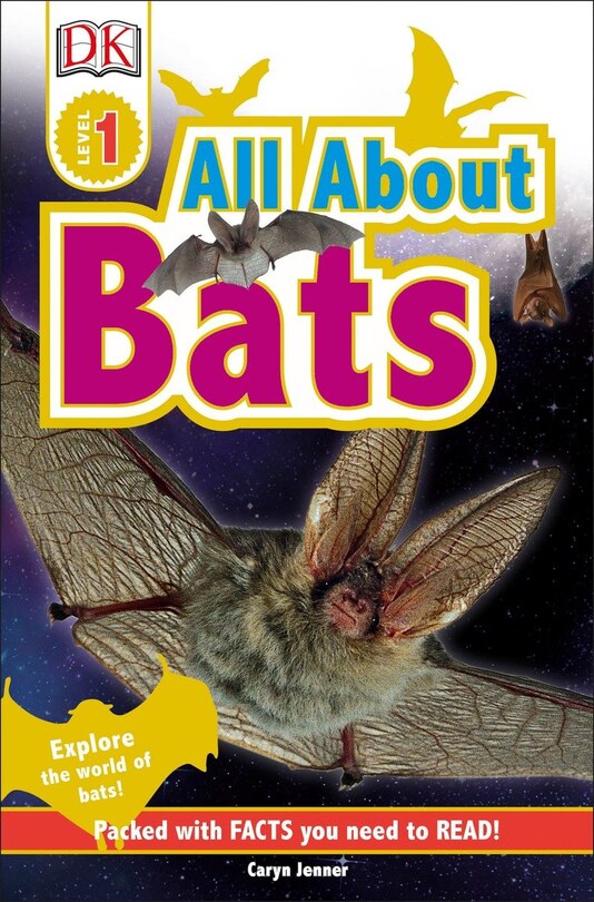 Front cover_Dk Readers L1: All About Bats