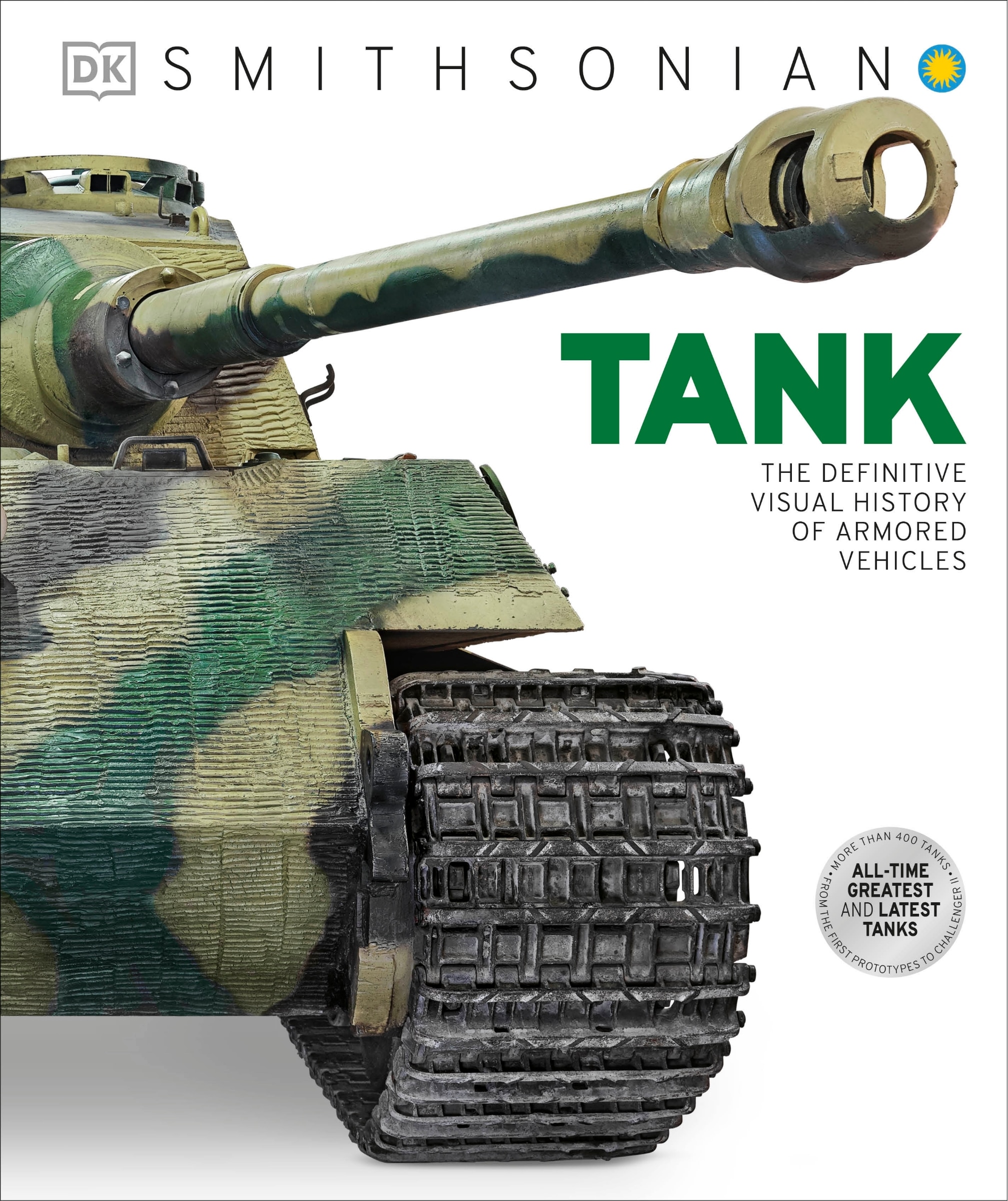 Tank: The Definitive Visual History Of Armored Vehicles Book By Dk