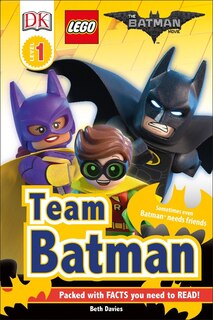 Front cover_DK Readers L1: THE LEGO® BATMAN MOVIE Team Batman
