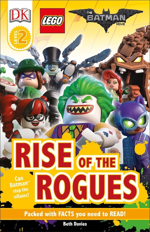 Couverture_DK Readers L2: THE LEGO® BATMAN MOVIE Rise of the Rogues