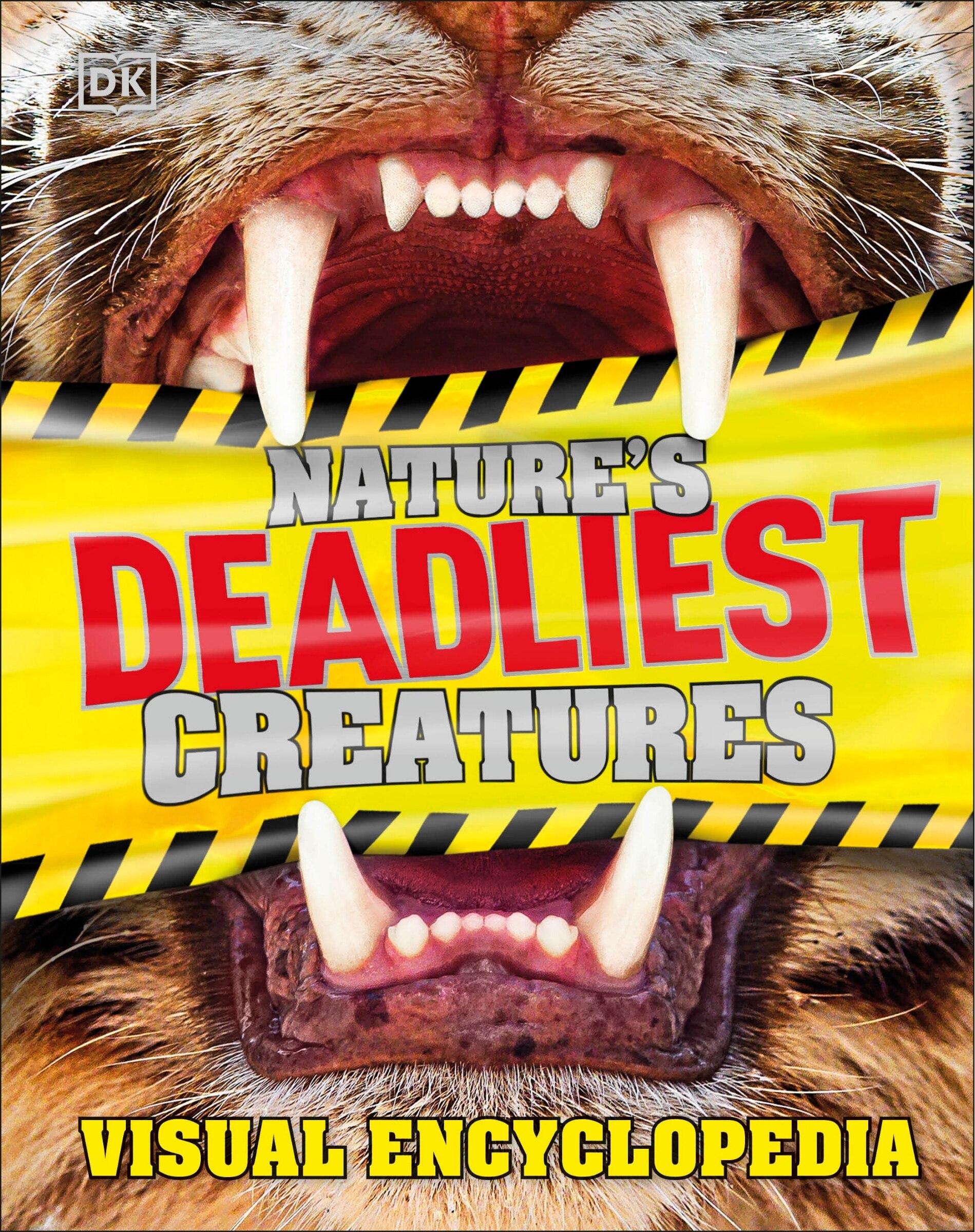 Nature's Deadliest Creatures Visual Encyclopedia Book By Dk, ('tc