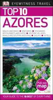 Top 10 Azores by Dk Eyewitness