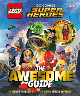 Couverture_LEGO® DC Comics Super Heroes The Awesome Guide
