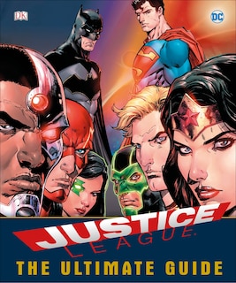 Front cover_Dc Comics Justice League The Ultimate Guide