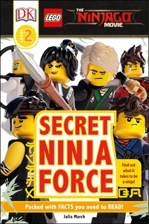 Front cover_DK Readers L2: The LEGOÂ® NINJAGOÂ® MOVIEâ„¢: Secret Ninja Force