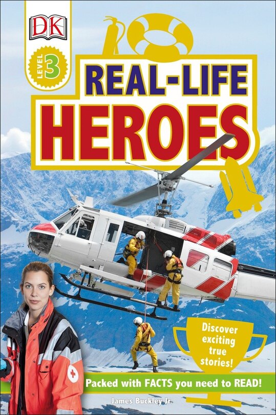 Couverture_Dk Readers L3: Real-life Heroes