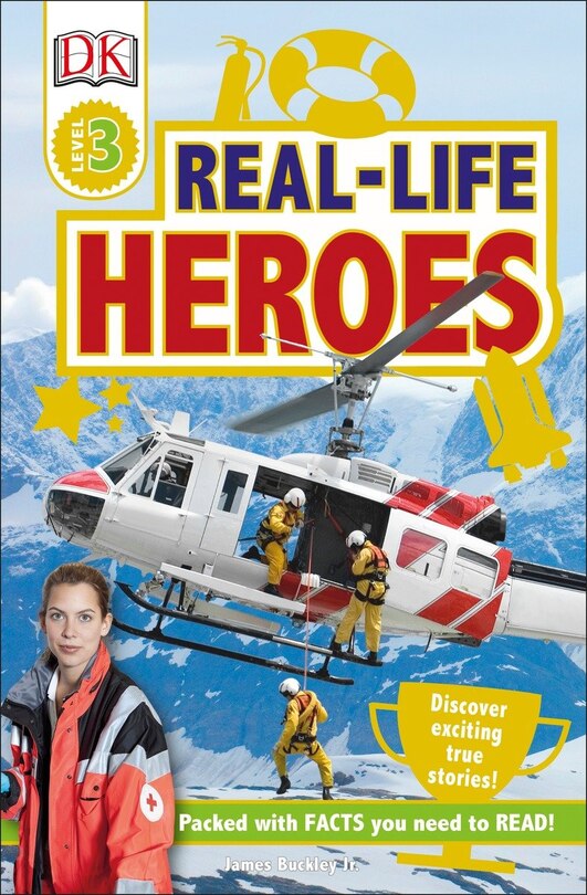 Couverture_Dk Readers L3: Real-life Heroes