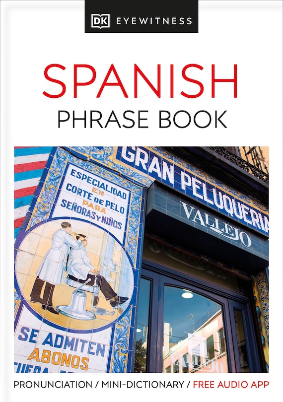 Front cover_Eyewitness Travel Phrase Book Spanish