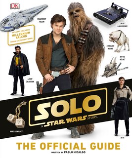 Front cover_Solo: A Star Wars Story The Official Guide