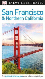 Front cover_DK Travel Guide San Francisco and Northern California