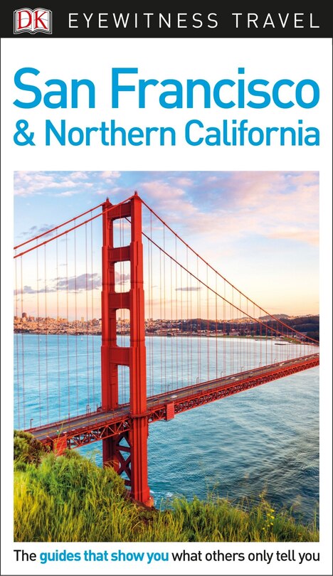 Front cover_DK Travel Guide San Francisco and Northern California