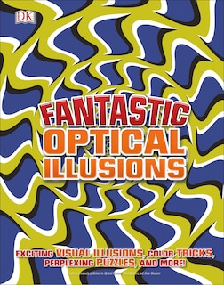 Front cover_Fantastic Optical Illusions