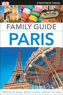 Front cover_DK Family Guide Paris