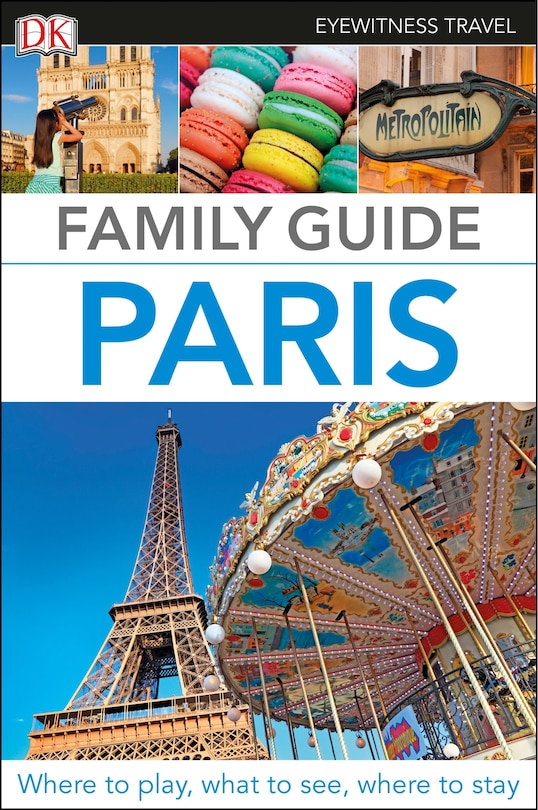 Front cover_DK Family Guide Paris