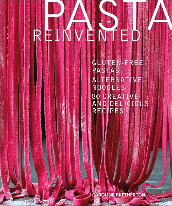 Couverture_Pasta Reinvented