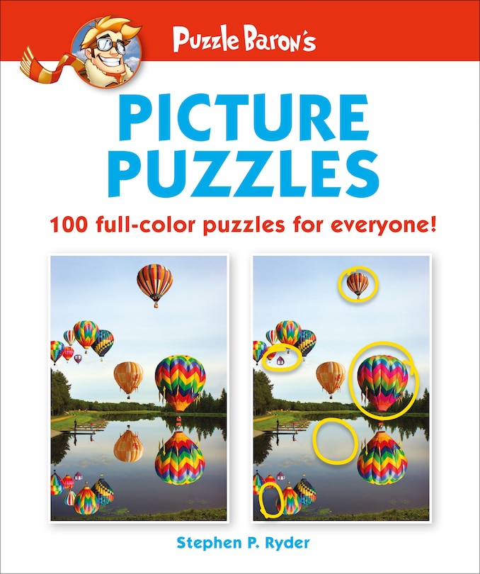 Puzzle Baron's Picture Puzzles: 100 All-color Puzzles For Everyone