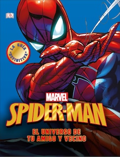 Front cover_Spider-man El Universo De Tu Amigo Y Vecino